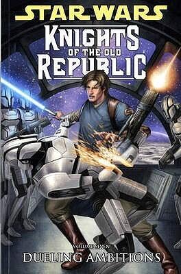Star Wars - Knights of the Old Republic: Dueling Ambitions. Script, John Jackson Miller Dueling Ambitions v. 7