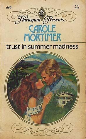 Trust In Summer Madness