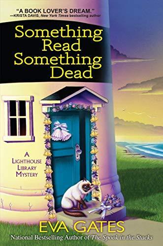 Something Read, Something Dead: A Lighthouse Library Mystery