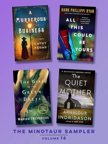 The Minotaur Sampler, Volume 16: New Books to Make Your Heart Race
