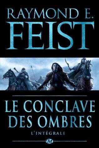 Le conclave des ombres: L'integrale