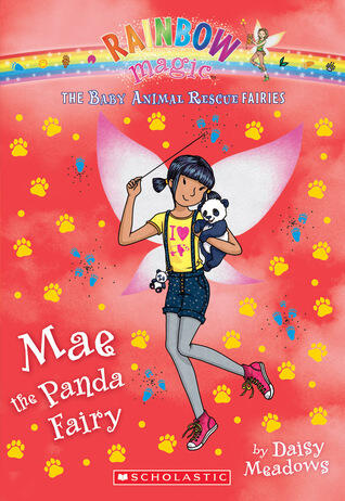 Mae the Panda Fairy: A Rainbow Magic Book