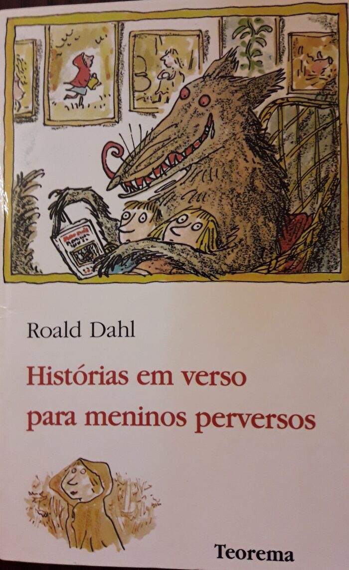 Histórias Em Verso Para Meninos Perversos