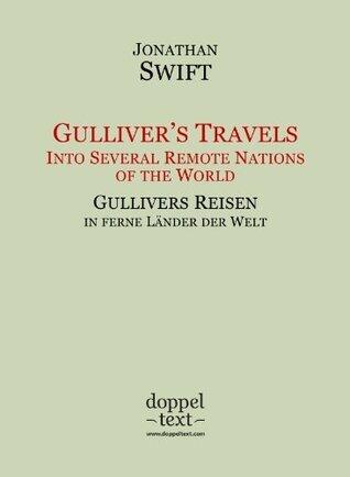 Gulliver's Travels / Gullivers Reisen - zweisprachig Englisch-Deutsch / Bilingual English-German Edition