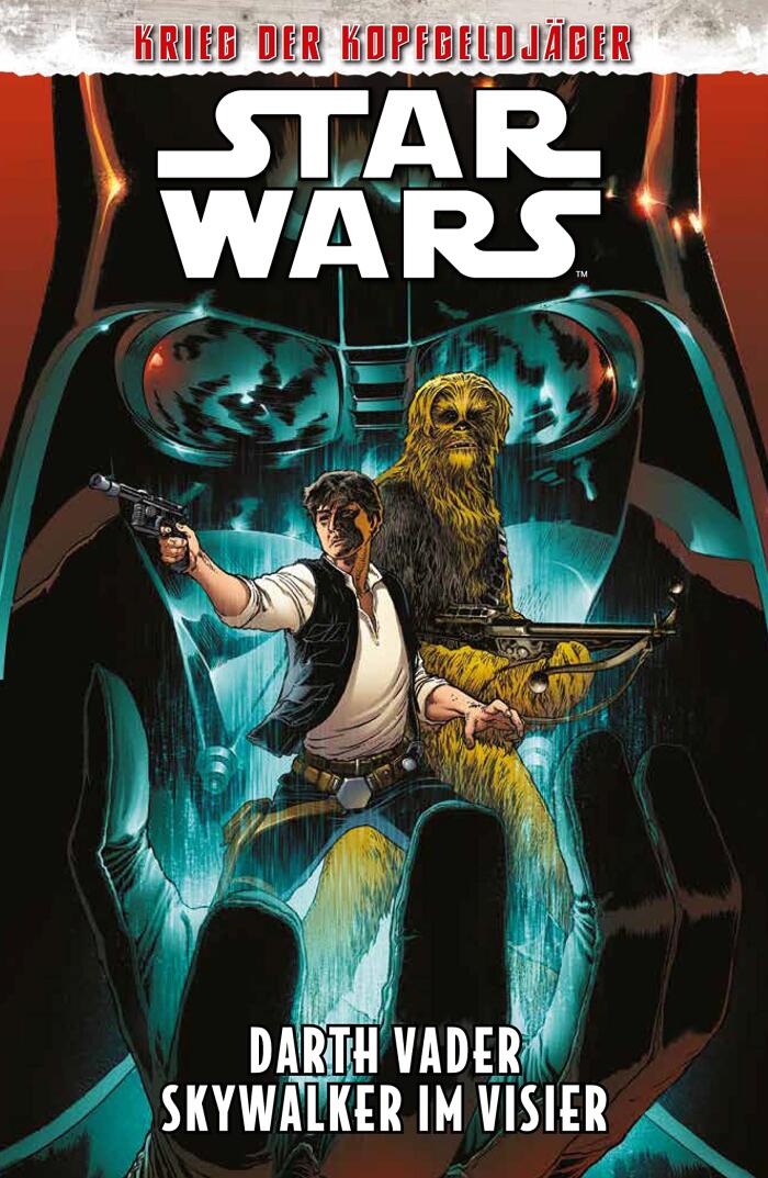 Star Wars: Darth Vader, Bd. 3: Krieg der Kopfgeldjäger - Skywalker im Visier