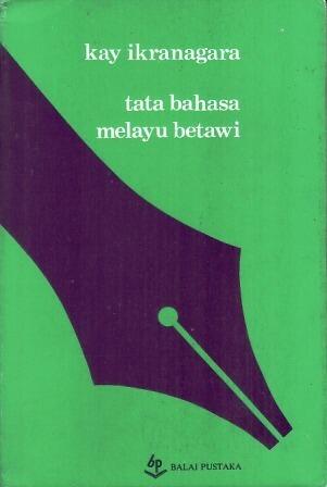 Tata Bahasa Melayu Betawi