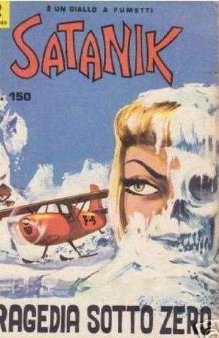 Satanik n. 22:  Tragedia sotto zero