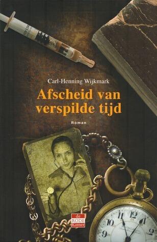 Afscheid van verspilde tijd