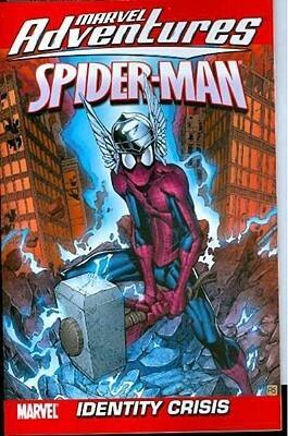 Marvel Adventures Spider-Man, Volume 10: Identity Crisis