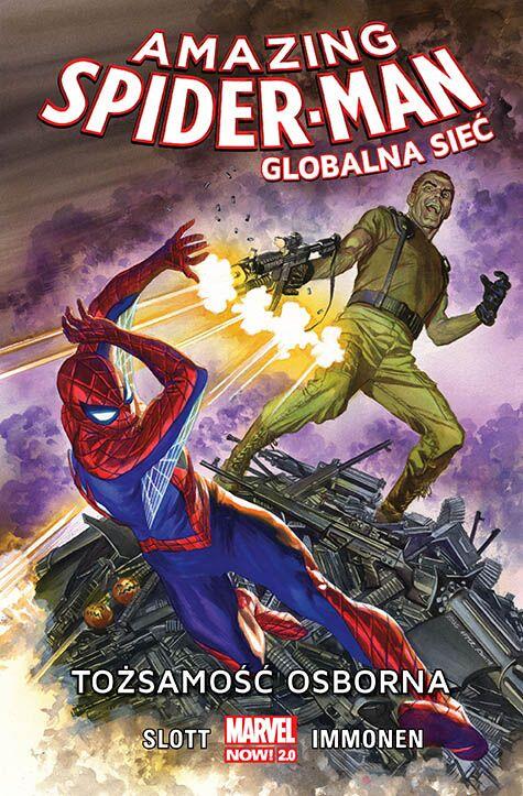 Amazing Spider Man: Globalna sieć. Tom 6: Tożsamość Osborna