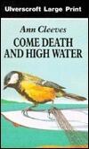 Come Death And High Water