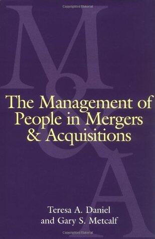 Management of People in Mergers and Acquisitions