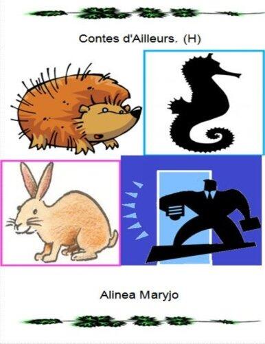 Contes d'Ailleurs, H