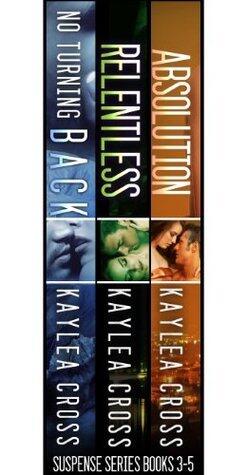 Suspense Series Box Set #3-5: No Turning Back / Relentless / Absolution