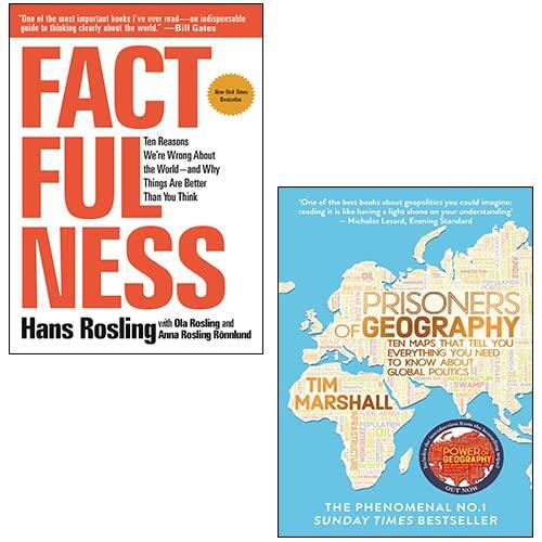 Factfulness / Prisoners Of Geography