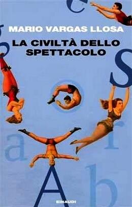 La civiltà dello spettacolo