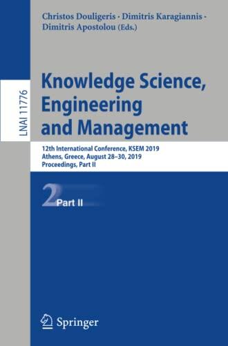 Knowledge Science, Engineering and Management: 12th International Conference, KSEM 2019 (Proceedings, Part III)