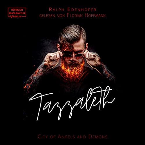 Tazzaleth: City of Angels and Demons