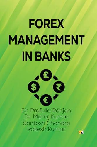FOREX MANAGEMENT IN BANKS