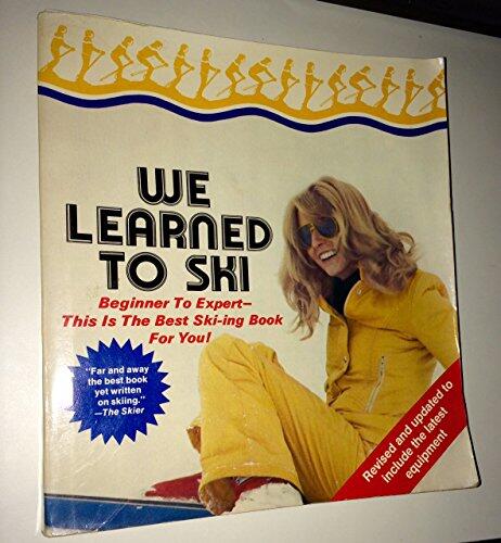 We Learned to Ski