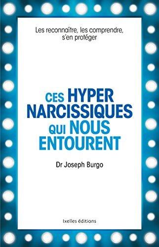 Ces hypernarcissiques qui nous entourent