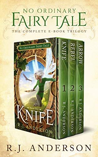 No Ordinary Fairy Tale: The Complete Trilogy