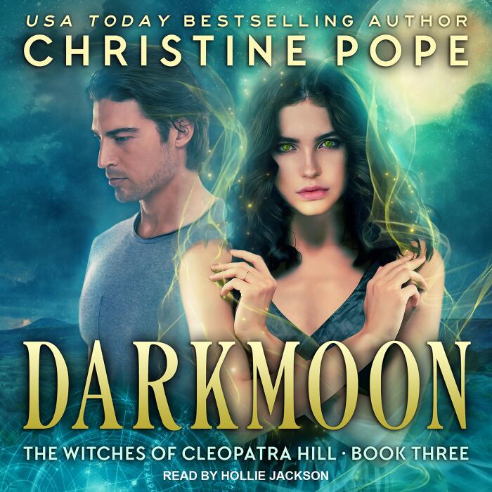 Darkmoon: Witches of Cleopatra Hill Series, Book 3