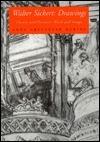 Walter Sickert: Drawings : Theory and Practice : Word and Image