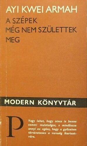 A ​szépek még nem születtek meg