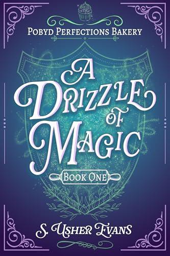 A Drizzle of Magic