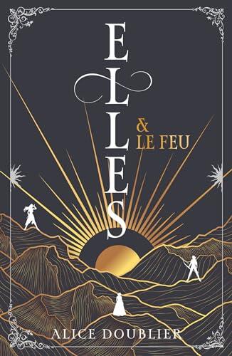 Elles & le Feu