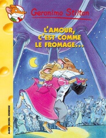 L'amour, c'est comme le fromage...