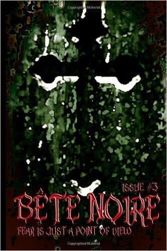 Bete Noire Issue #3