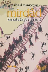 Mirdâd: Kundaktaki Ermiş