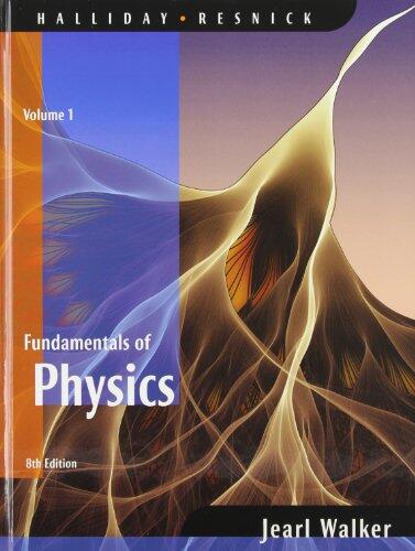 Fundamentals of Physics, Volumes 1 & 2
