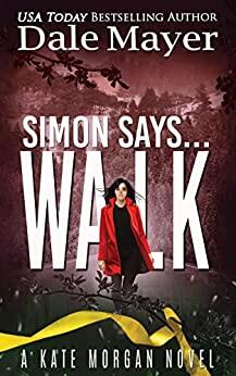Simon Says....Walk