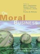 On Moral Business Classical & Contemporary Resources for Ethics in Economic Life