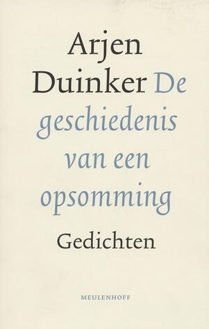 De geschiedenis van een opsomming: Gedichten