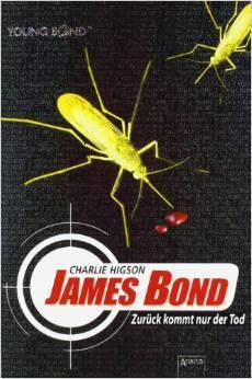 James Bond: Zurück kommt nur der Tod