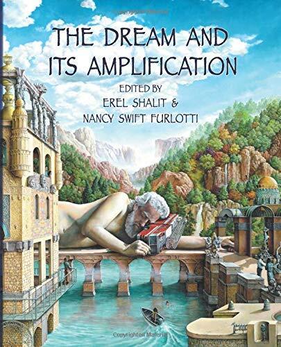 The Dream and Its Amplification
