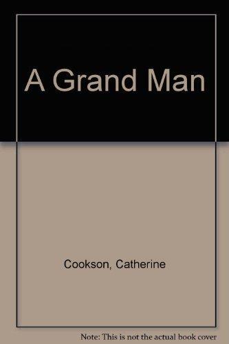 A Grand Man