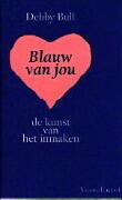 Blauw van jou