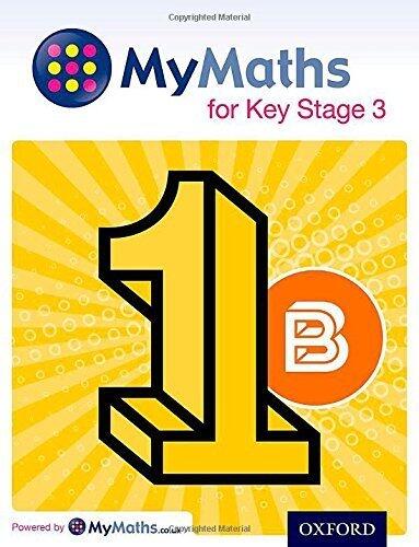 MyMaths: for Key Stage 3: Student Book 1B