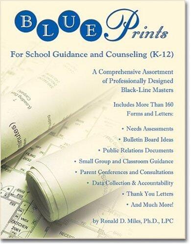Blueprints for School Guidance and Counseling