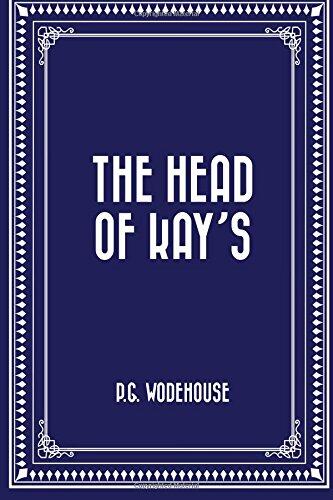 The Head of Kay's