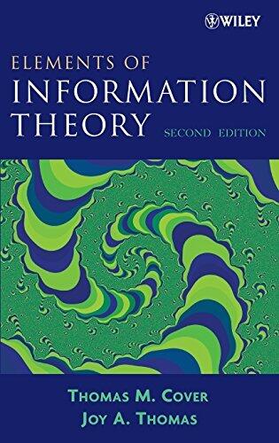 Elements of Information Theory: 2nd Edition (Wiley Series in Telecommunications and Signal Processing)