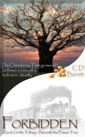 Beneath the Poison Tree: Forbidden