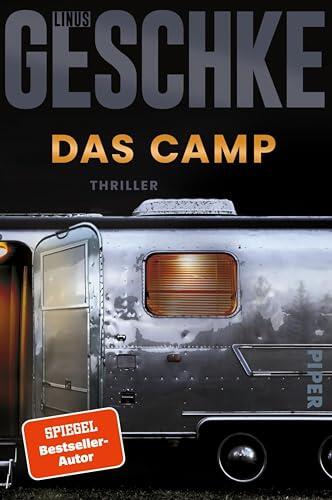Das Camp: Thriller | Der zweite Teil der atemberaubenden »Donkerbloem«-Trilogie – Hochspannung garantiert!