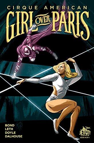 Girl Over Paris (The Cirque American Series) #4