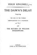 The Dawn's Delay